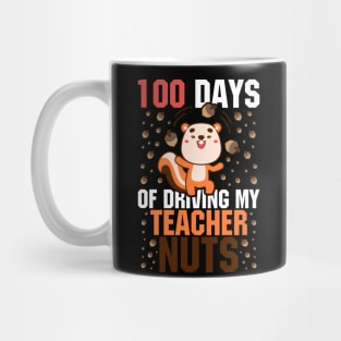 100 days of school Shirt, Squirrel 100 Days of Driving My Teacher Nuts Mug